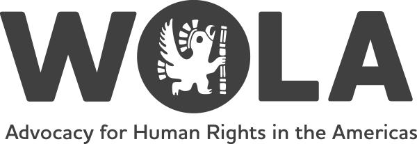 WOLA: Advocacy for Human Rights in the Americas